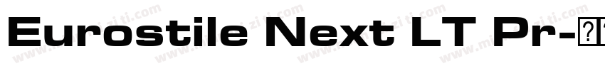 Eurostile Next LT Pr字体转换